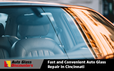 Fast and Convenient Auto Glass Repair in Cincinnati